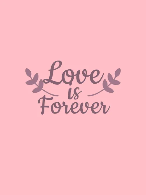 Love is forever